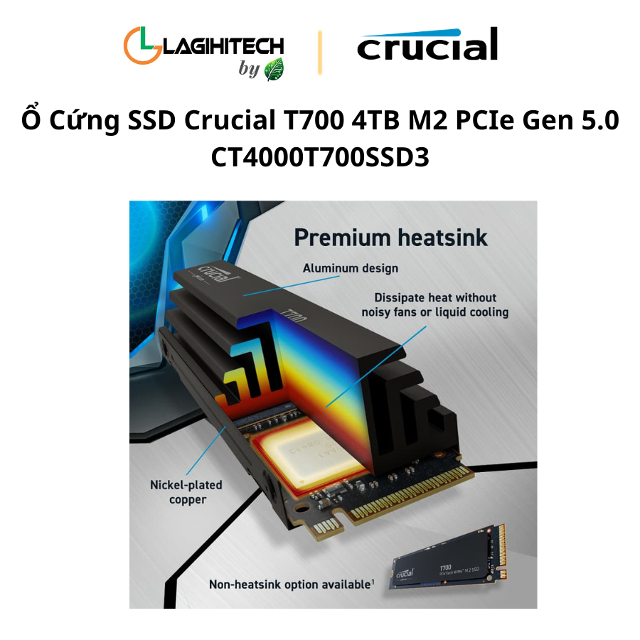 o cung ssd crucial t700 4tb m2 PCIe Gen 5.0 CT4000T700SSD3 h4