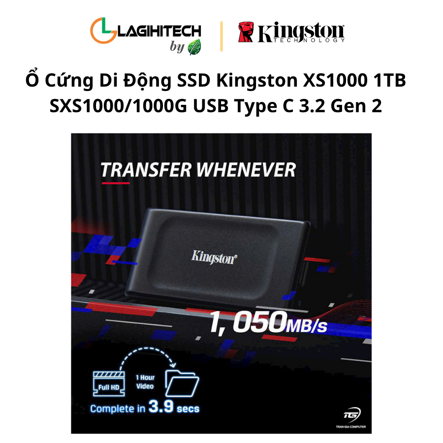 o cung di dong ssd kingston xs1000 1tb SXS1000:1000G usb type C 3.2 Gen 2 h6