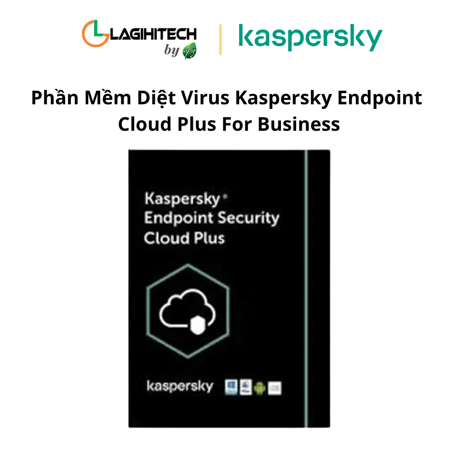 phan mem diet virus kaspersky endpoint cloud plus for business h1