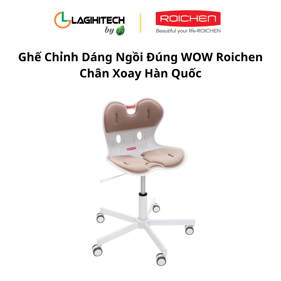 ghe chinh dang ngoi dung wow roichen chan xoay han quoc h2