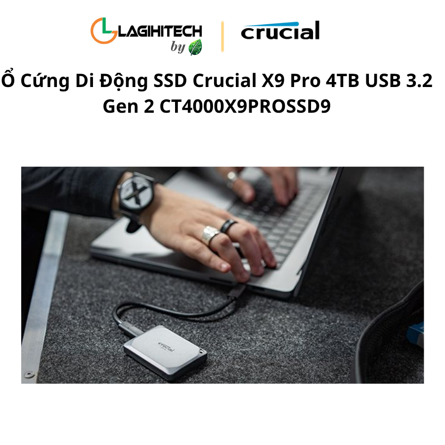 o cung di dong ssd crucial x9 pro 4tb usb 3.2 Gen 2 CT4000X9PROSSD9 h5