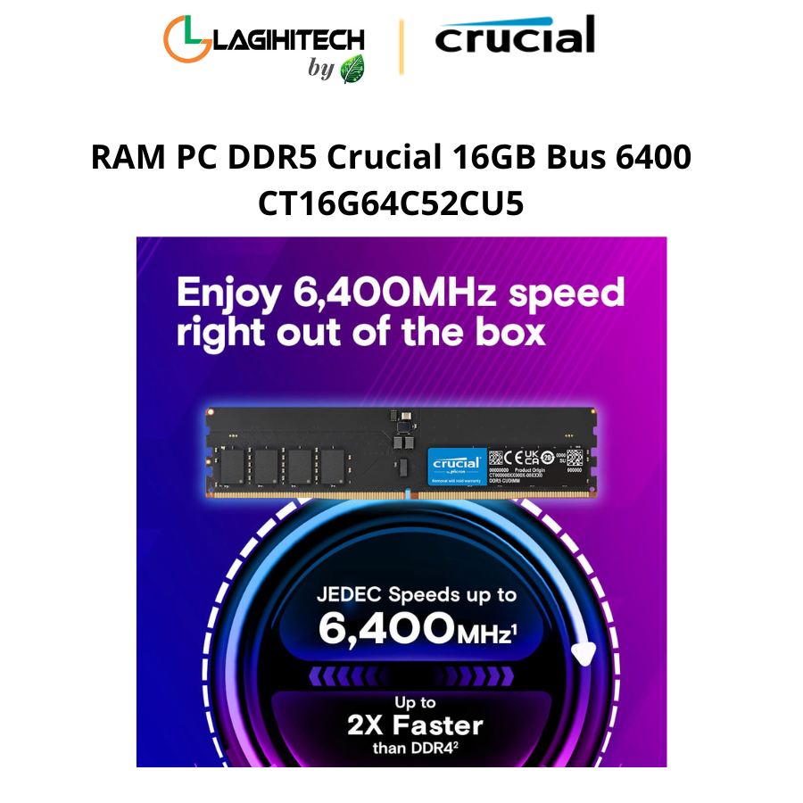 RAM PC DDR5 Crucial 16GB Bus 6400 CT16G64C52CU5 h2