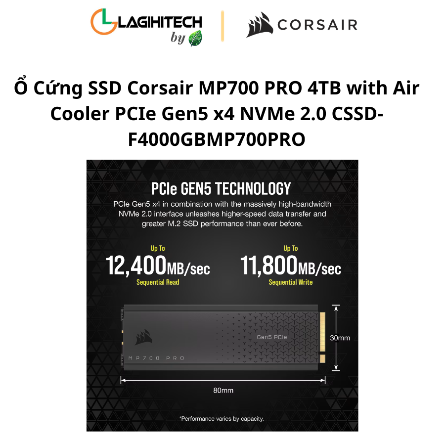 o cung ssd corsair mp700 pro 4tb with air cooler PCIe Gen5 x4 NVMe 2.0 CSSD-F4000GBMP700PRO h3
