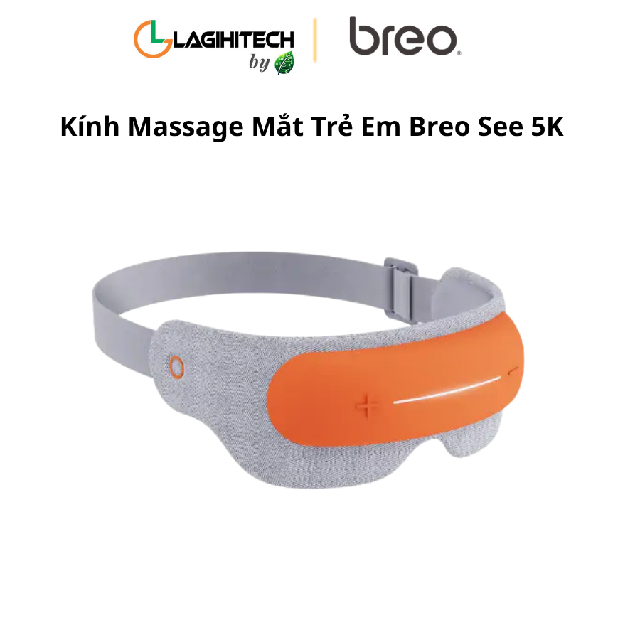 kinh massage mat tre em breo see 5k h1