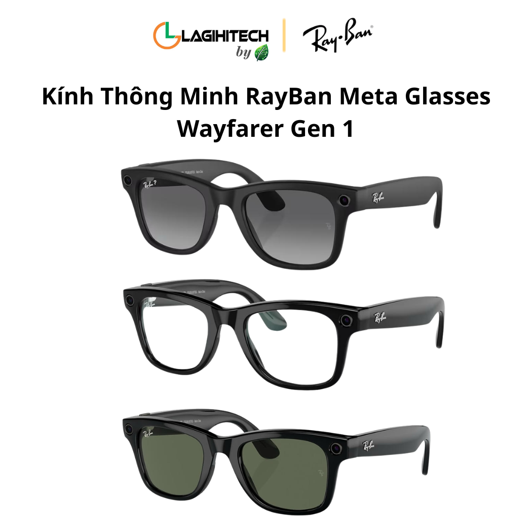 kinh thong minh rayban meta glasses wayfarer gen 1 h1