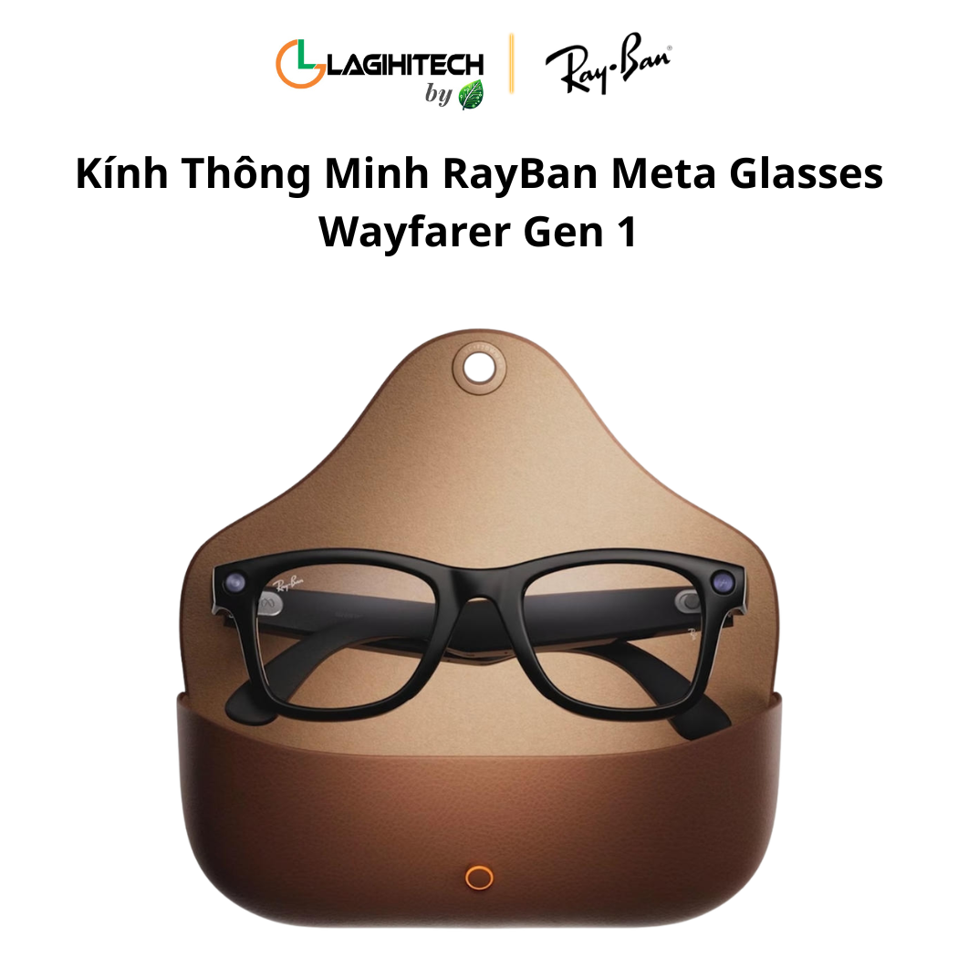 kinh thong minh rayban meta glasses wayfarer gen 1 h2