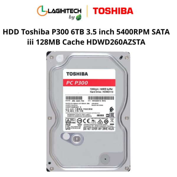 HDD Toshiba P300 6TB 3.5 inch 5400RPM SATA iii 128MB Cache