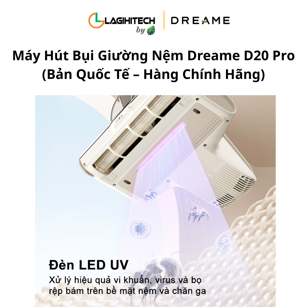 may hut bui giuong nem dreame d20 pro h5
