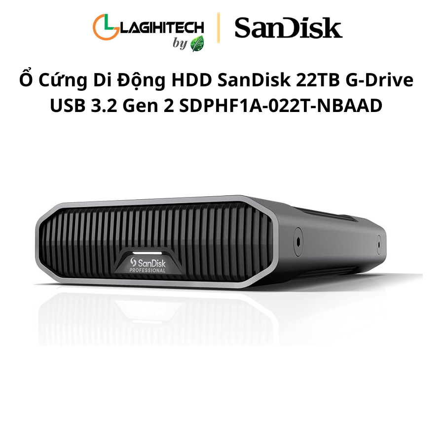 o cung di dong hdd sandisk professional 22tb g-drive usb 3.2 gen 2 sdphf1a-022t-nbaad h1