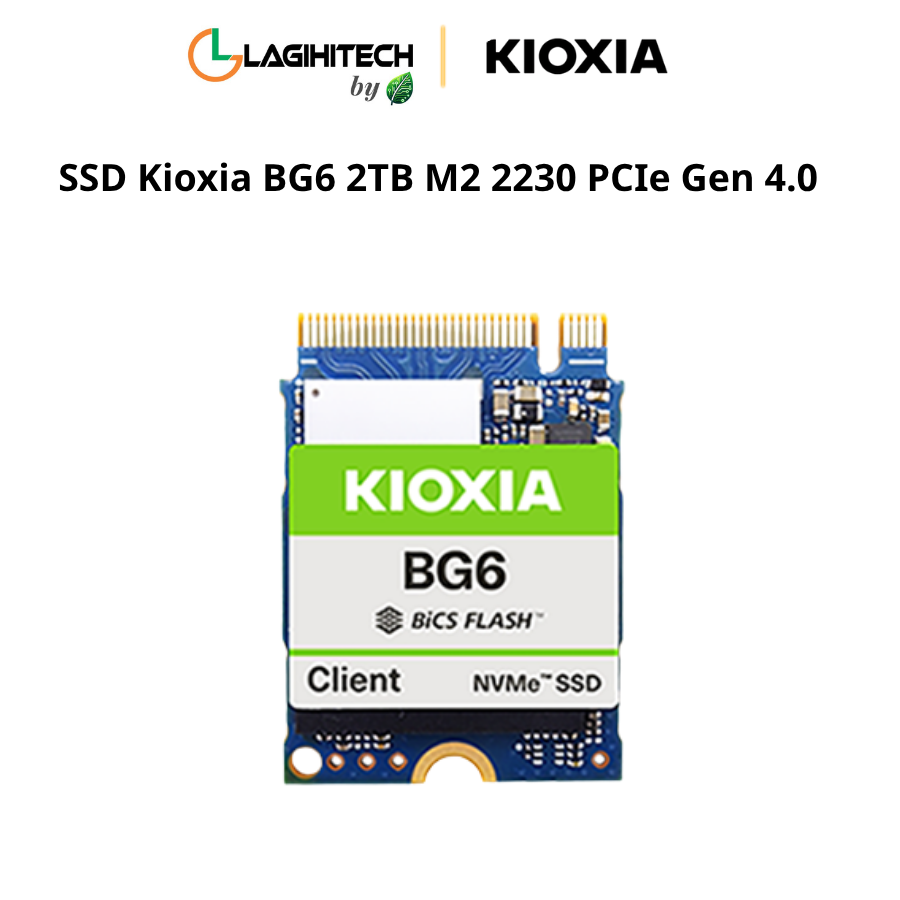 ssd kioxia bg6 2tb m2 2230 PCIe Gen 4.0 h1