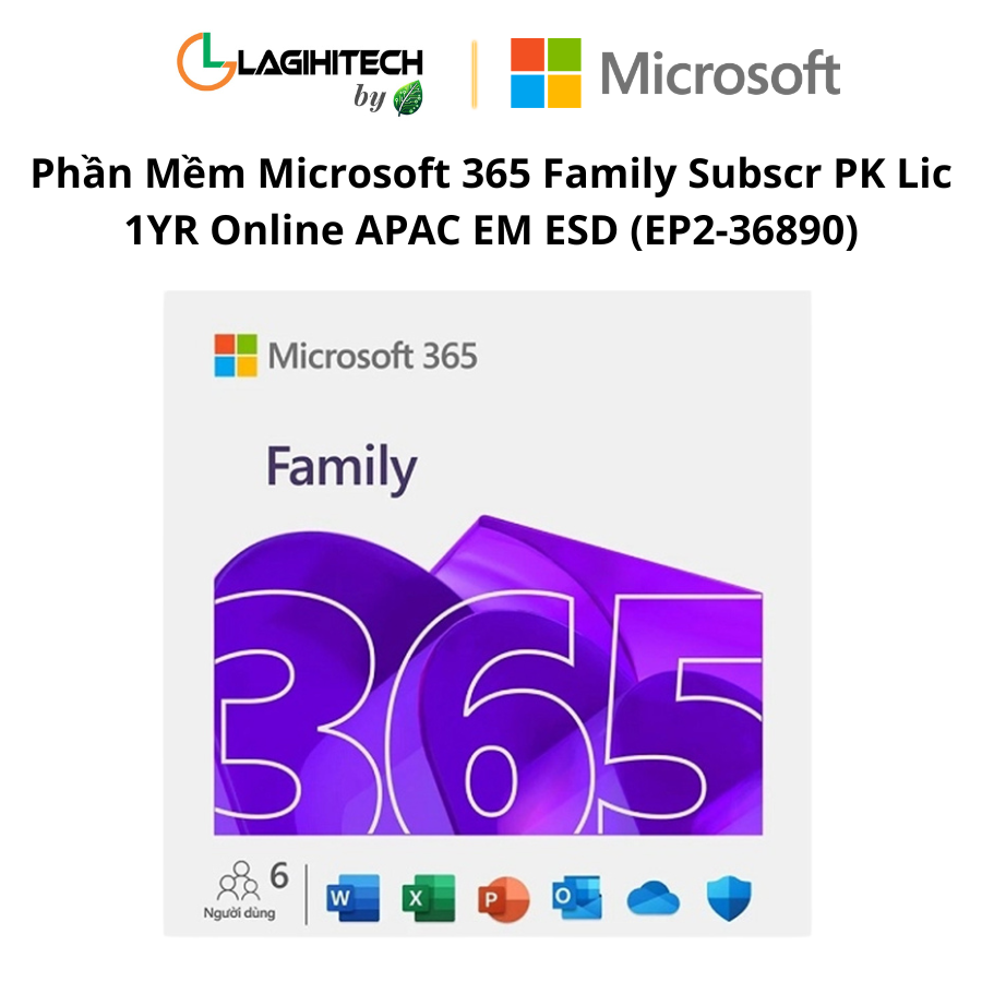 phan mem microsoft 365 family subscr pk lic 1yr online apac em esd (ep2-36890) h1
