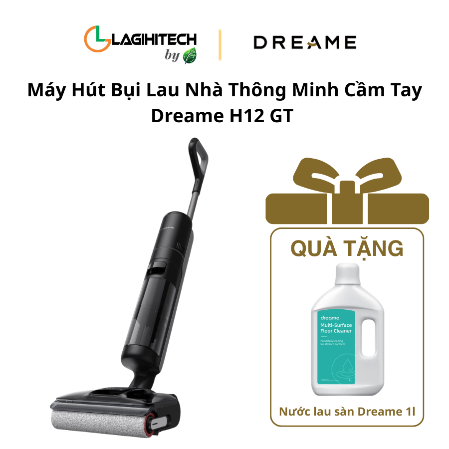 may hut bui lau nha thong minh cam tay dreame h12 gt h1
