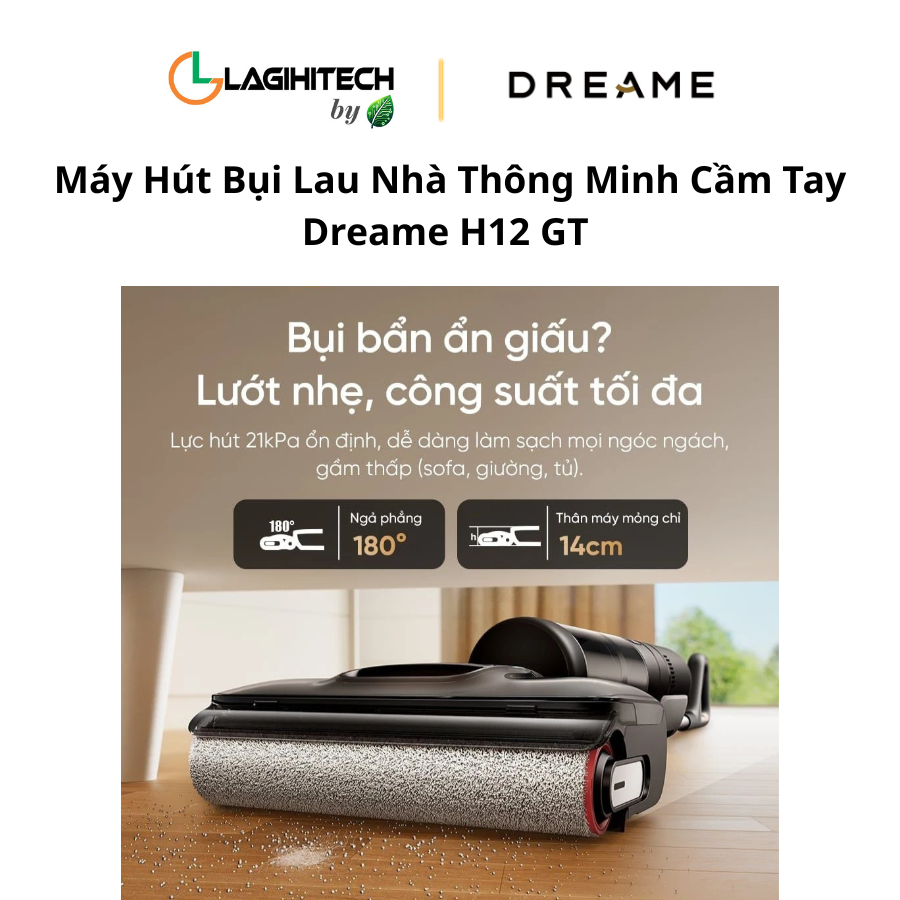 may hut bui lau nha thong minh cam tay dreame h12 gt h4
