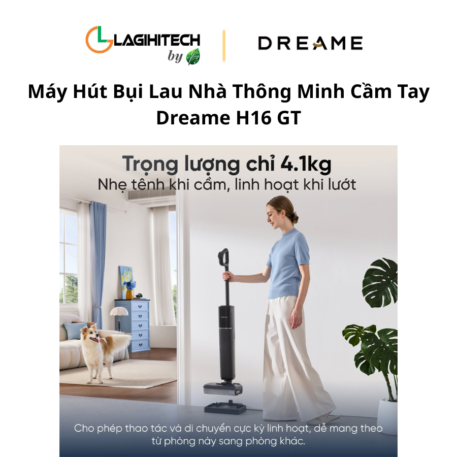 may hut bui lau nha thong minh cam tay dreame h16 gt h3