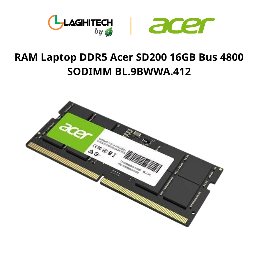 RAM Laptop DDR5 Acer SD200 16GB Bus 4800 SODIMM BL.9BWWA.412 h3