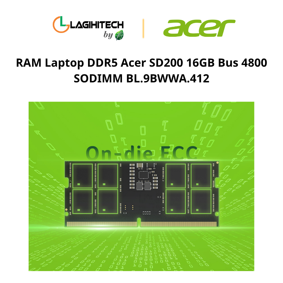 RAM Laptop DDR5 Acer SD200 16GB Bus 4800 SODIMM BL.9BWWA.412 h5